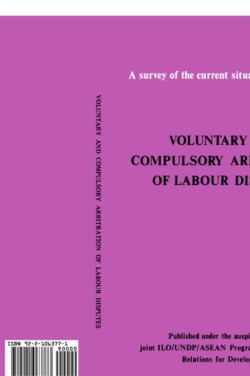 Voluntary and Compulsory Arbitration of Labour Disputes Asean