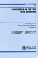 Evaluation of Certain Food Additives