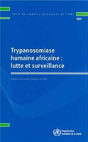 Trypanosomiase humaine africaine : lutte et surveillance