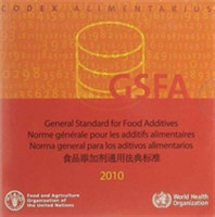 General Standard for Food Additives: GFSA 2010