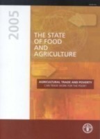 state of food and agriculture 2005 (FAO agriculture series)