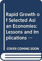 Rapid growth of selected Asian economies