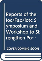 Reports of the IOC/FAO/IOTC symposium and workshop to strengthen port state measures in the Indian Ocean