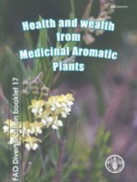 Health and wealth from medicinal aromatic plants