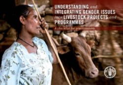 Understanding and Integrating Gender Issues into Livestock Projects and Programmes