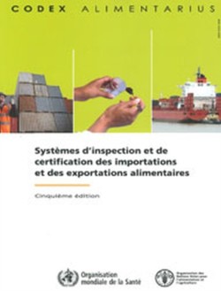 Systemes d'inspection et de certification des importations et des exportations alimentaires