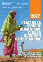 L'État de la sécurité alimentaire et de la nutrition dans le monde 2017