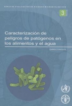 Evaluacion de Riesgos de Listeria Monocytogenes En Alimentos Listos Para El Consumo