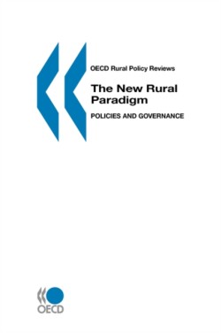New Rural Paradigm, Policies and Governance