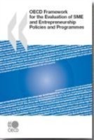 OECD Framework for the Evaluation of SME and Entrepreneurship Policies and Programmes