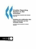 Creditor Reporting System on Aid Activities: Aid Activities in Europe and Oceania 1998/1999 Volume 2000 Issue 4