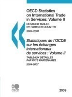 OECD Statistics on International Trade in Services 2009, Volume II, Detailed Tables by Partner Country