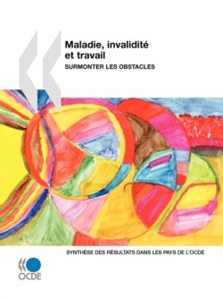 Maladie, invalidité et travail