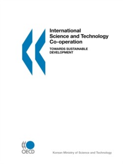 Oecd Proceedings International Science and Technology Co-Operation: towards Sustainable Development