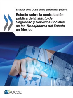 Estudio sobre la contratación pública del Instituto de Seguridad y Servicios Sociales de los Trabajadores del Estado en México