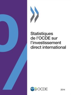 Statistiques de L'Ocde Sur L'Investissement Direct International 2014