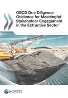 OECD due diligence guidance for meaningful stakeholder engagement in the extractive sector