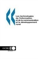 Les Technologies De L'Information Et De La Communication Et Le D?Veloppement Rural