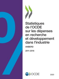 Statistiques de l'Ocde Sur Les Dépenses En Recherche Et Développement Dans l'Industrie 2020 Anberd