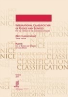 International Classification of Goods and Services for the Purposes of the Registration of Marks, (Nice Classification), Part II