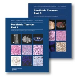 WHO - Classification of Tumours of Paediatric, 5th ed. Part A+Part B