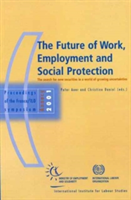 Future of Work, Employment and Social Protection