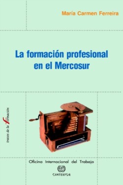 Formacion Profesional En El Mercosur