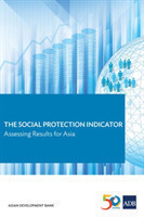 Social Protection Indicator: Assessing Results for Asia