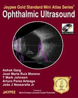 Jaypee Gold Standard Mini Atlas Series: Ophthalmic Ultrasound