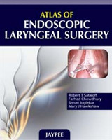 Atlas of Endoscopic Laryngeal Surgery