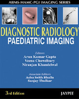Diagnostic Radiology : Paediatric Imaging, 3rd Ed.
