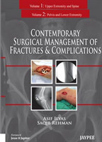 Contemporary Surgical Management of Fractures and Complications