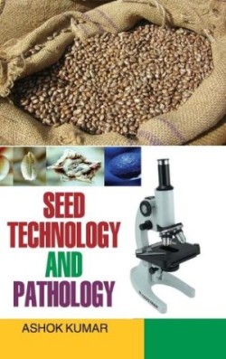 Seed Technology and Pathology