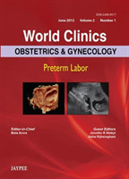 World Clinics: Obstetrics and Gynecology