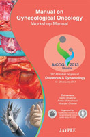 Manual on Gynecological Oncology: Workshop Manual
