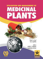 Utilisation and Management of Medicinal Plants Vol. 1