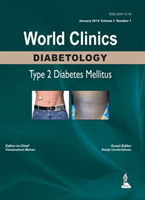 World Clinics: Diabetology - Type 2 Diabetes Mellitus