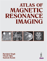 Atlas of Magnetic Resonance Imaging