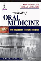 Textbook of Oral Medicine, 3rd Ed.