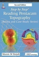 Step by Step: Reading Pentacam Topography, 2nd ed.
