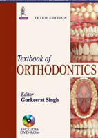 Textbook of Orthodontics, 3rd Ed.