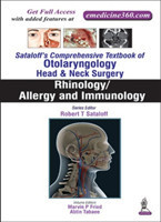 Sataloff's Comprehensive Textbook of Otolaryngology: Head & Neck Surgery