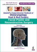 Sataloff's Comprehensive Textbook of Otolaryngology: Head & Neck Surgery