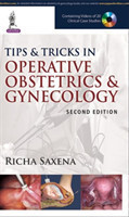 Tips and Tricks in Operative Obstetrics & Gynecology, 2nd Ed.