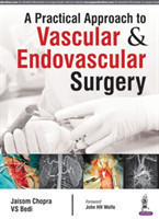 Practical Approach to Vascular & Endovascular Surgery