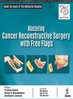 Mastering Cancer Reconstructive Surgery with Free Flaps