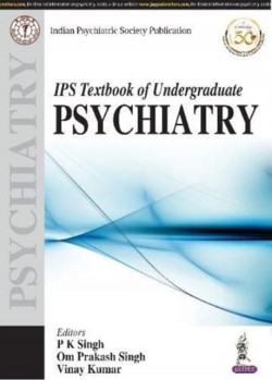 IPS Textbook of Undergraduate Psychiatry