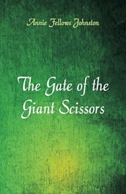 Gate of the Giant Scissors