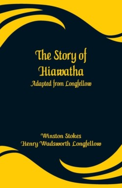 Story of Hiawatha