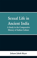 Sexual life in ancient India